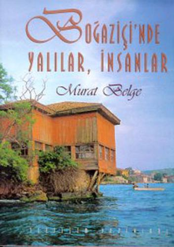 Boğazİçinde Yalılar İnsanlar (Ciltli)