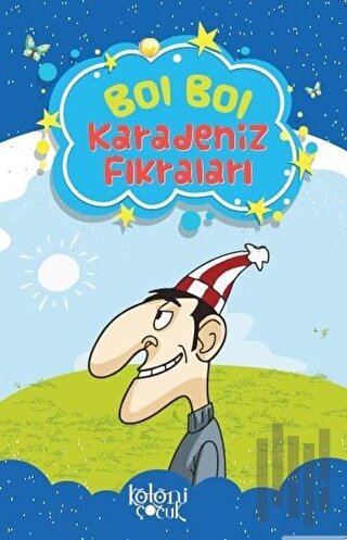Bol Bol - Karadeniz Fıkraları