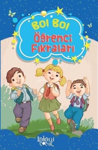 Bol Bol - Öğrenci Fıkraları | Kitap Ambarı