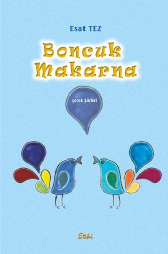 Boncuk Makarna