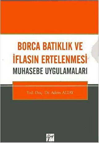 Borca Batıklık ve İflasın Ertelenmesi (Ciltli) | Kitap Ambarı
