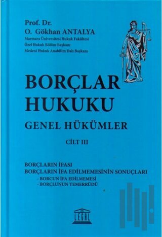 Borçlar Hukuku Genel Hükümler Cilt 3 (Ciltli)