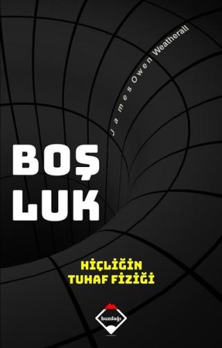 Boşluk-Hiçliğin Tuhaf Fiziği