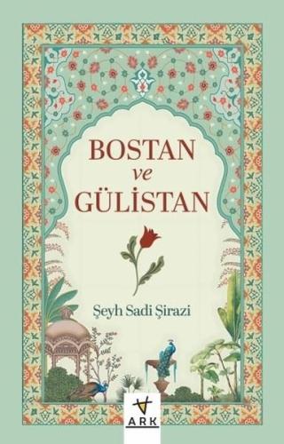 Bostan ve Gülistan | Kitap Ambarı