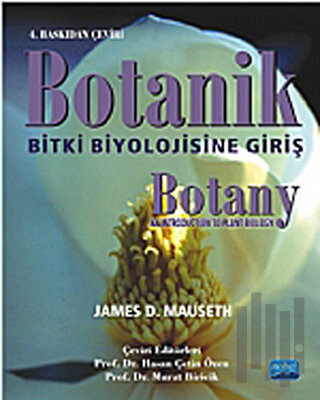 Botanik: Bitki Biyolojisine Giriş (Ciltli)