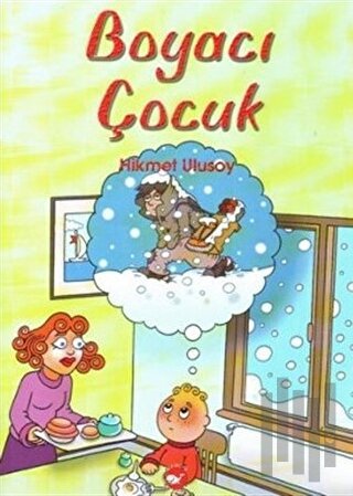Boyacı Çocuk | Kitap Ambarı