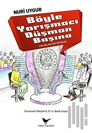 Böyle Yarışmacı Düşman Başına