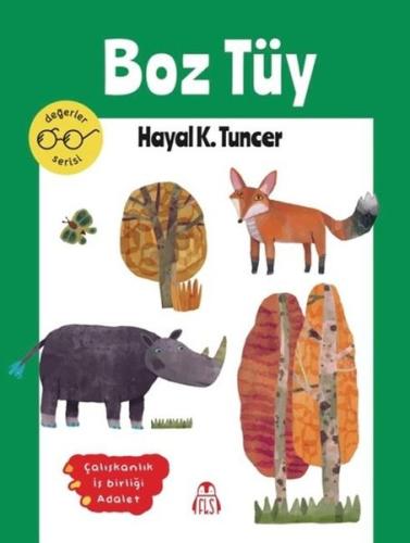 Boz Tüy - Değerler Serisi | Kitap Ambarı