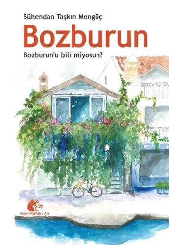 Bozburun - Bozburun'u bili miyosun?