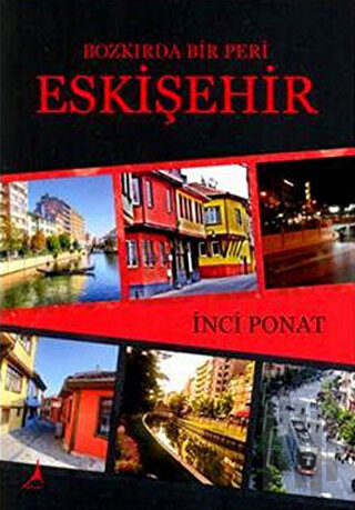 Bozkırda Bir Peri Eskişehir