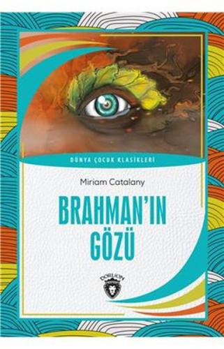Brahman'ın Gözü - Dünya Çocuk Klasikler