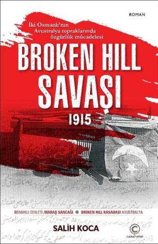 Broken Hill Savaşı 1915 | Kitap Ambarı