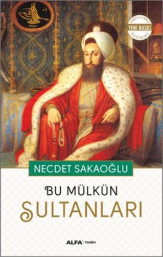 Bu Mülkün Sultanları | Kitap Ambarı