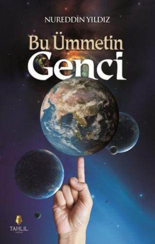 Bu Ümmetin Genci | Kitap Ambarı