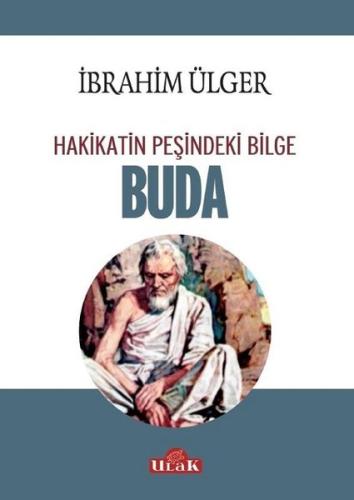 Buda-Hakikatin Peşindeki Bilge | Kitap Ambarı