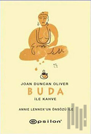 Buda ile Kahve (Ciltli)