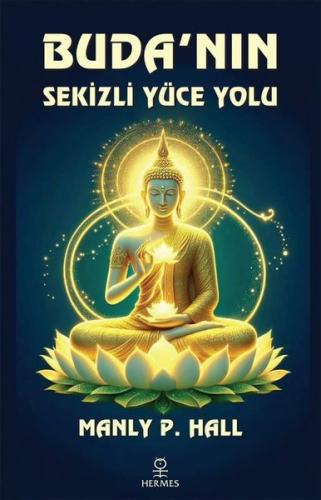 Buda'nın Sekizli Yüce Yolu | Kitap Ambarı
