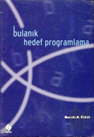 Bulanık Hedef Programlama