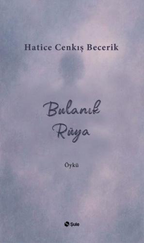 Bulanık Rüya