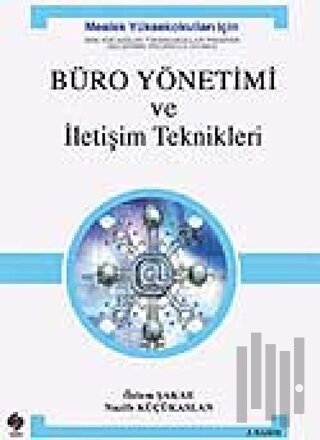 Büro Yönetimi ve İletişim Teknikleri