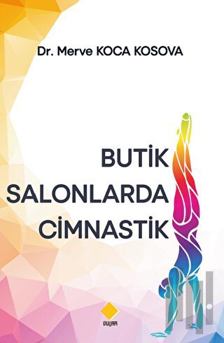 Butik Salonlarda Cimnastik