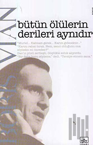 Bütün Ölülerin Derileri Aynıdır