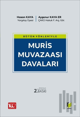 Bütün Yönleriyle Muris Muvazaası Davaları