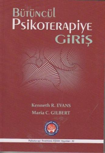 Bütüncül Psikoterapiye Giriş
