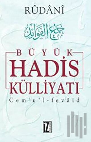 Büyük Hadis Külliyatı 4.Cilt (Ciltli)