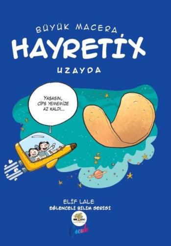 Büyük Macera Hayretix - Uzayda