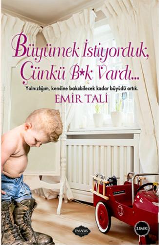 Büyümek İstiyorduk Çünkü Bk Vardı!