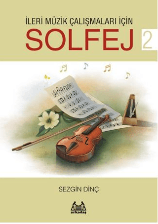 İleri Müzik Çalışmaları için Solfej 2 | Kitap Ambarı