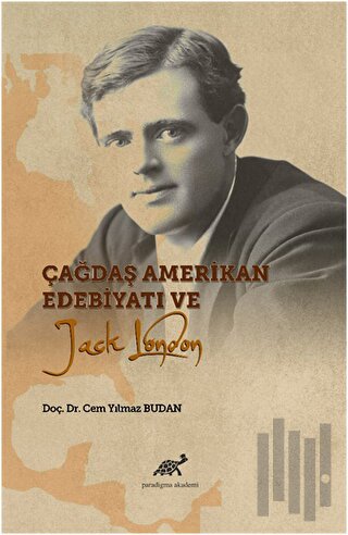 Çağdaş Amerikan Edebiyatı ve Jack London