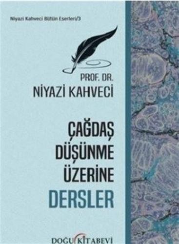 Çağdaş Düşünme Üzerine Dersler