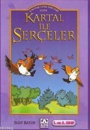 Çağdaş T.F - Kartal ile Serçeler