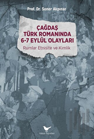 Çağdaş Türk Romanında 6-7 Eylül Olayları