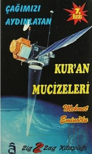 Çağımızı Aydınlatan Kur'an Mucizeleri | Kitap Ambarı