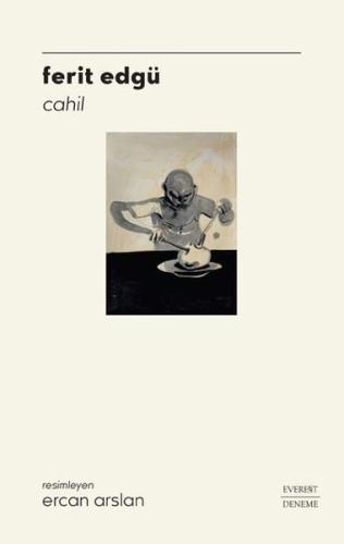 Cahil - Resimli Aforizmalar (Ciltli)