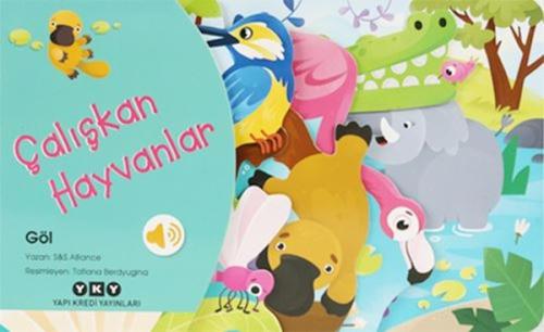 Çalışkan Hayvanlar - Göl (Ciltli)