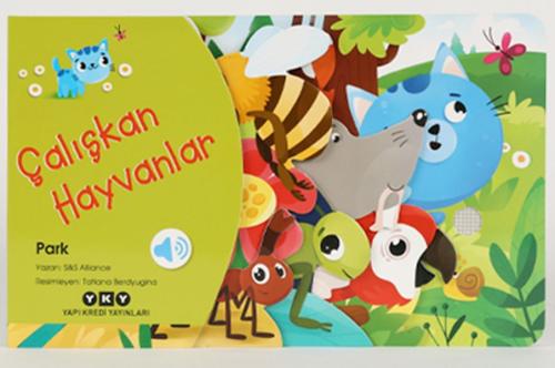 Çalışkan Hayvanlar – Park | Kitap Ambarı