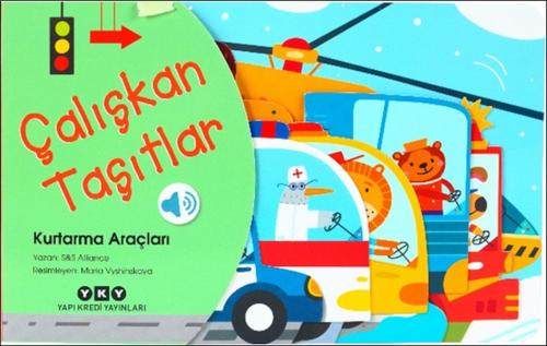 Çalışkan Taşıtlar - Kurtarma Araçları | Kitap Ambarı