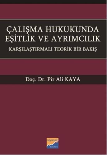 Çalışma Hukukunda Eşitlik ve Ayrımcılık