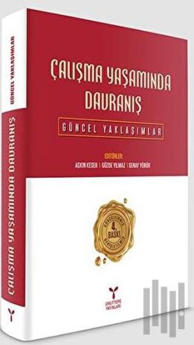 Çalışma Yaşamında Davranış