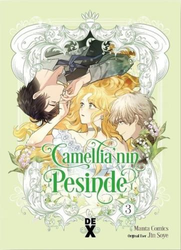 Camellia'nın Peşinde 3 | Kitap Ambarı