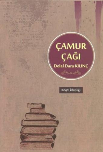 Çamur Çağı