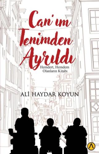 Can’ım Tenimden Ayrıldı | Kitap Ambarı