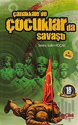 Çanakkalede Çocuklar da Savaştı