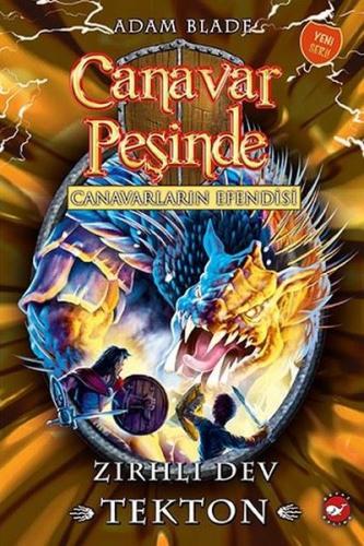 Canavar Peşinde 59-Canavarların Efendisi-Zırhlı Dev Tekton | Kitap Amb