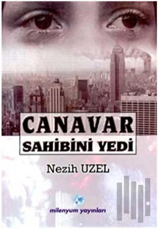 Canavar Sahibini Yedi | Kitap Ambarı