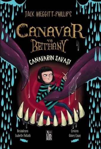 Canavar ve Bethany - Canavarın Savaşı